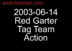 2003-06-14 overheated garter brand quorum action... from oilwrestlers.com